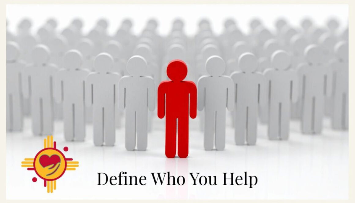 Define-who-you-help-Win-With-Gwen-NM-Grant-Writers-LLC