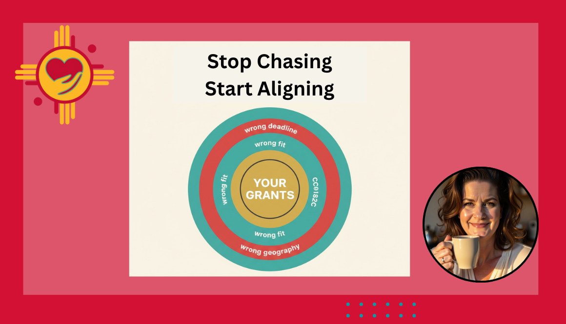 Stop Chasing Every Grant. Start Finding the RIGHT Ones Win-With-Gwen-NM-Grant-Writers-LLC