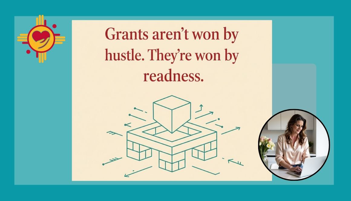 You Don't Need More Grants. You Need a Foundation.-Win-With-Gwen-NM-Grant-Writers-LLC