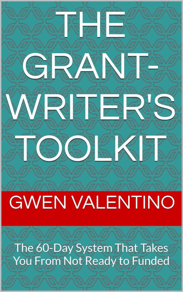 The Grant-Writer's Toolkit by Gwen Valentino, book cover